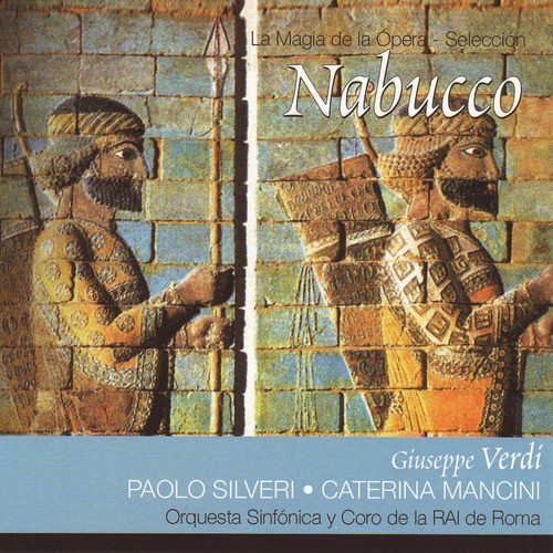 Nabucco: Acto IV - "Son pur queste mie membra!..."