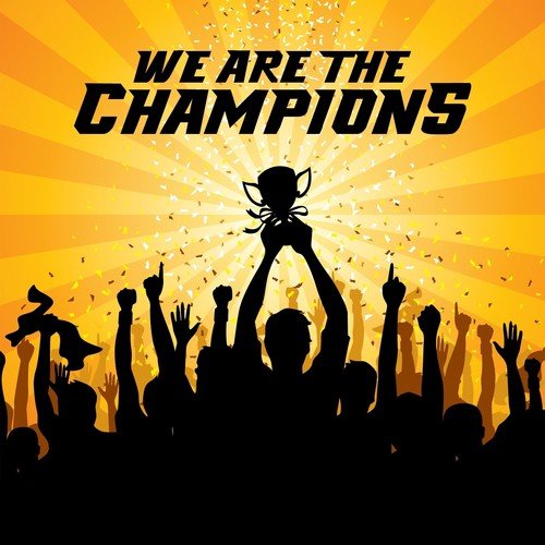 we are the champions downloads