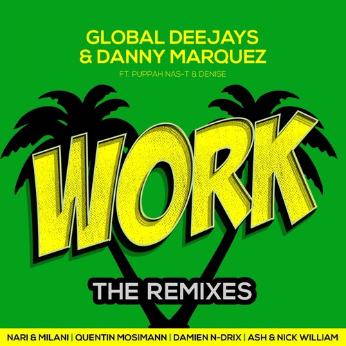 Work (Damien N-Drix Remix)
