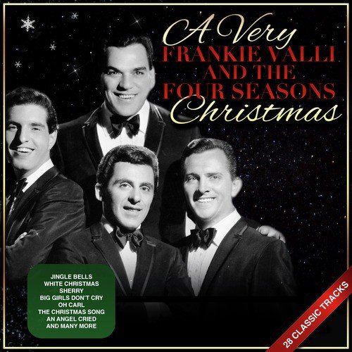 A Very Frankie Valli and the Four Seasons Christmas