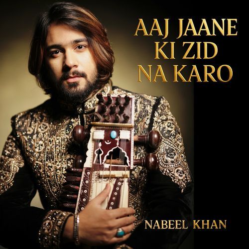 Aaj Jaane Ki Zid Na Karo (Sarangi Cover)