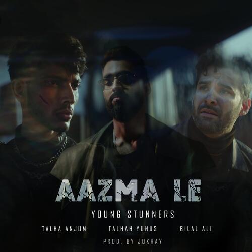 Aazma Le (feat. Bilal Ali)
