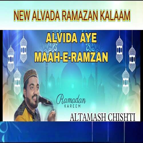 Alvida Aye Maah-E-Ramzan