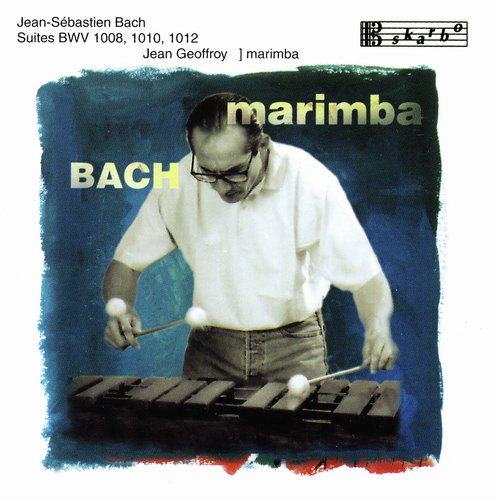 Bach: Suites, BWV 1008, 1010, & 1012 (Arr. for Marimba)_poster_image