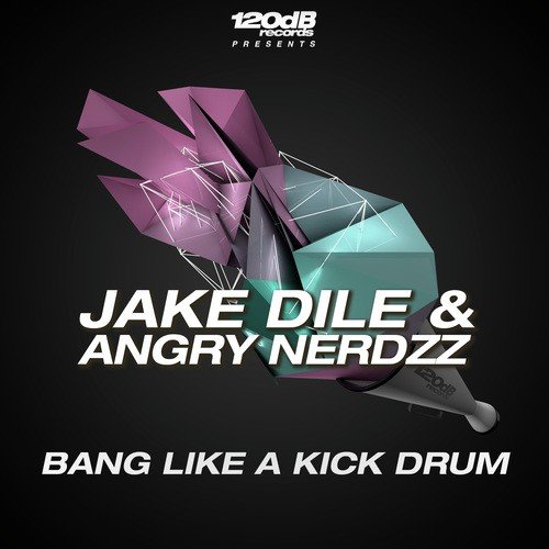 Bang Like a Kickdrum (Radio Edit)