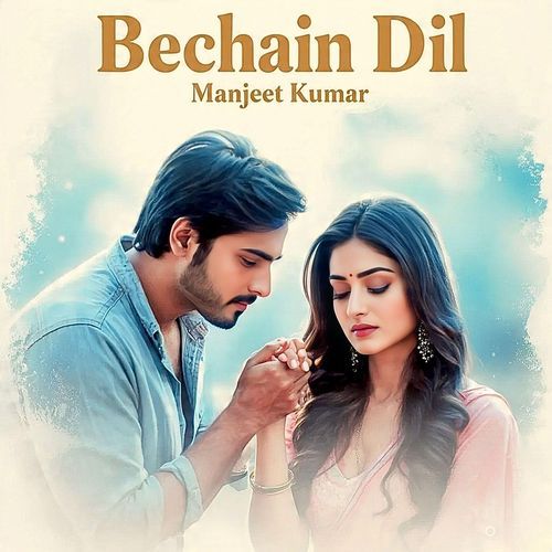 Bechain Dil