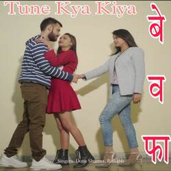 Bewafa Tune Kya Kiya-Pz8iVQx7Qmo