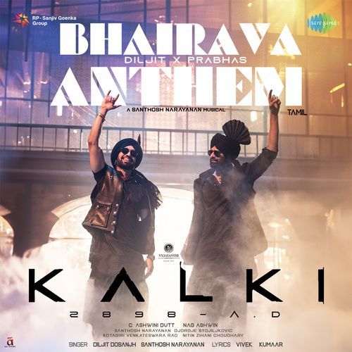 Bhairava Anthem (From "Kalki 2898 Ad") (Tamil)