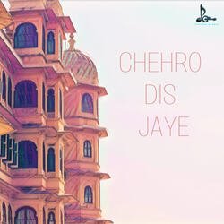 Chehro Dis Jaye-OzcGXD9hB3Q