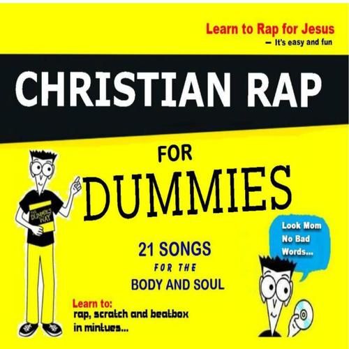 Christian Rap for Dummies