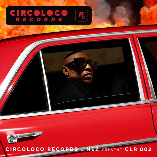 Circoloco Records &amp; Nez Present Clr 002_poster_image