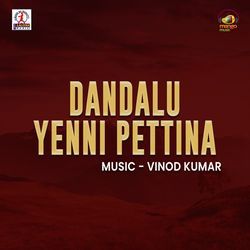 Dandalu Yenni Pettina-EUUqZQNzRl0