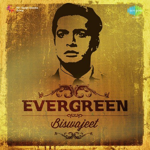 Evergreen - Biswajeet