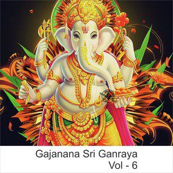 Gajanana Sri Ganraya, Vol. 6
