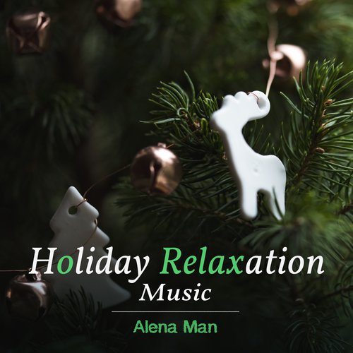 Holiday Relaxation Music_poster_image