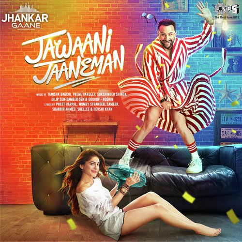 Jawaani Jaaneman - Jhankar