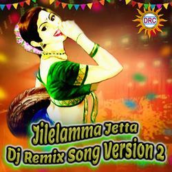 Jilelamma Jetta (Dj Remix Song Version 2)-SQ8NZhMDf2Q