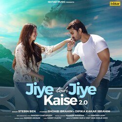 Jiye Toh Jiye Kaise 2.0-CjAyYit6YmU