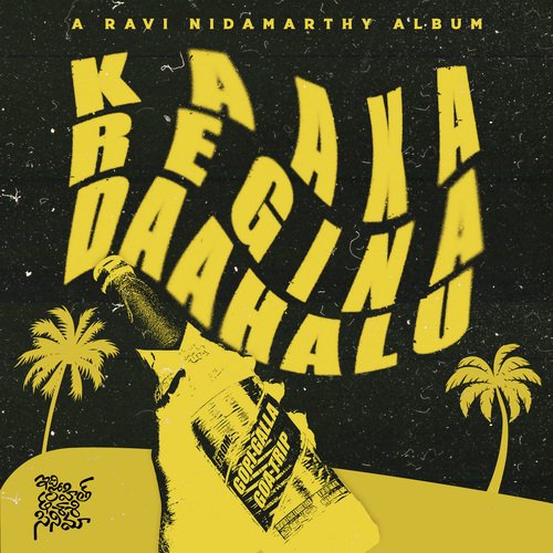 Kaaka Regina Daahalu (From "Gopi Galla Goa Trip")