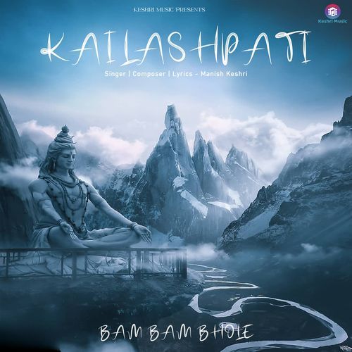 Kailashpati - Bam Bam Bhole