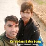 Karahdass Baba Song