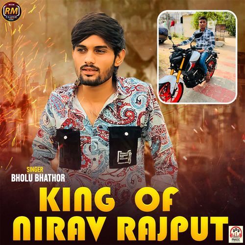 King Of Nirav Rajput