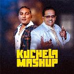 Kuchela Mashup