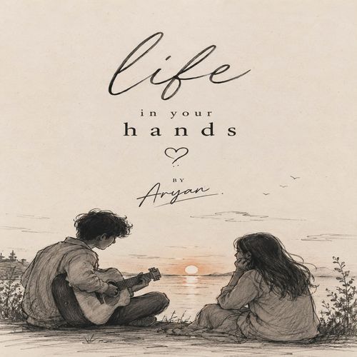 Life in Your Hands