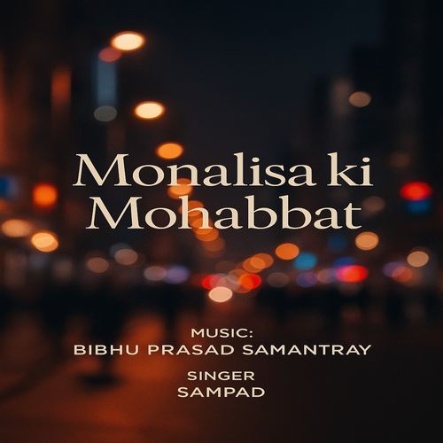 Monalisa ki Mohabbat