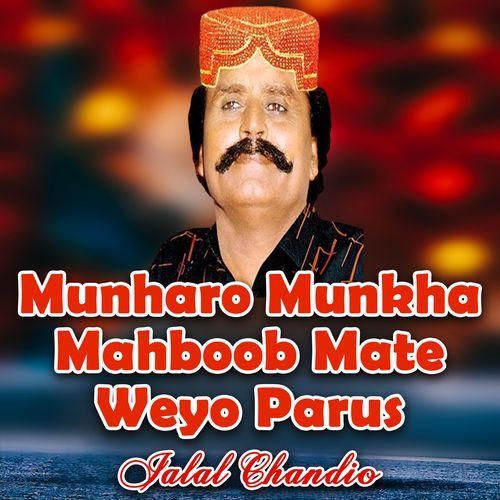 Munharo Munkha Mahboob Mate Weyo Parus