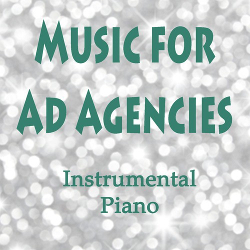 Music for Ad Agencies: Instrumental Piano