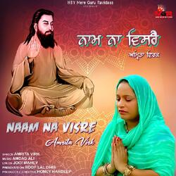 Naam Na Visre - Guru Ravidass Bhajan-GjoCYhYFBlA