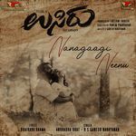 Nanagaagi Neenu (From "Usiru") (Original Motion Picture Soundtrack)