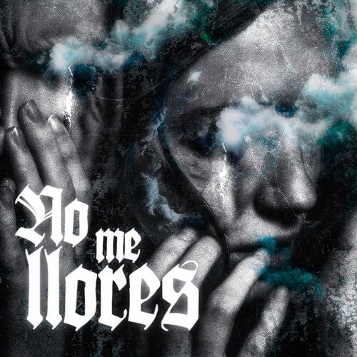 No Me Llores_poster_image