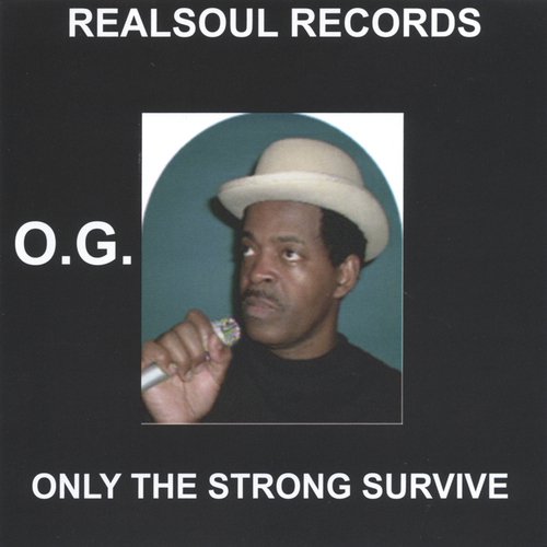 Only The Strong Survive