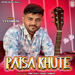 Paisa Khute-KicNUjpxYQQ