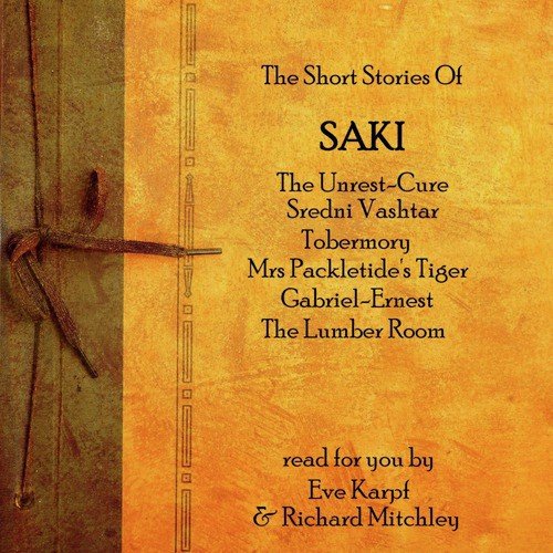 Saki - The Short Stories