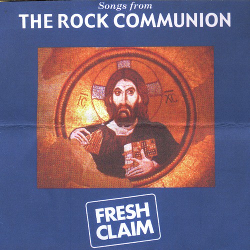 Songs From The Rock Communion