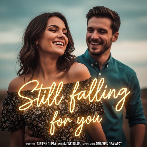 Still Falling For You