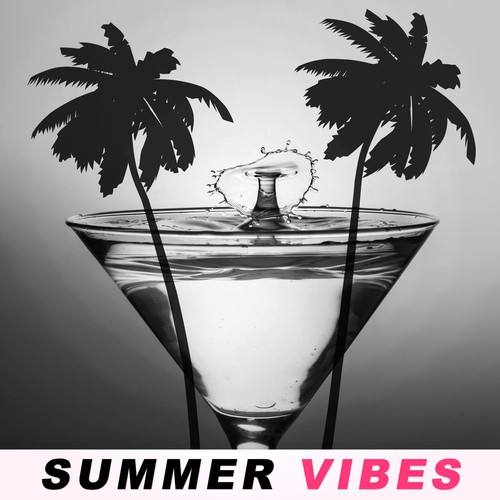 Summer Vibes – Positive Energy, Deep Vibes, Cool Chill Out