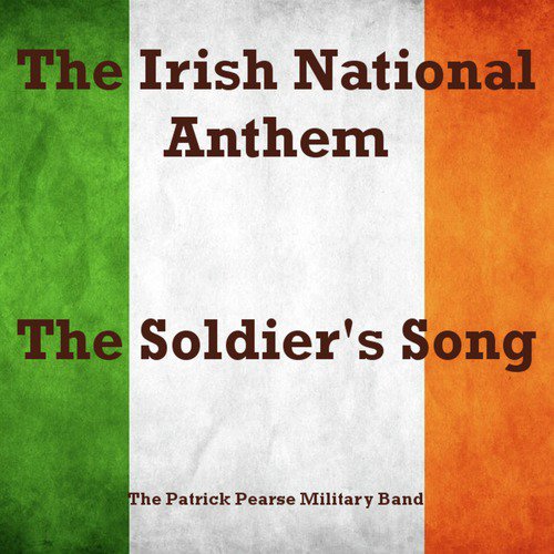 The Soldier's Song (The Irish National Anthem) [Instrumental]