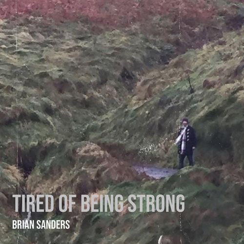Tired of Being Strong