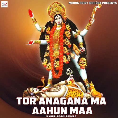 Tor Anagana Ma Aahun Maa