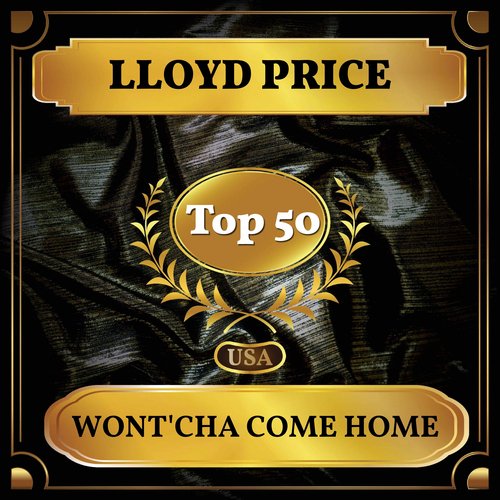 Wont'cha Come Home (Billboard Hot 100 - No 43)