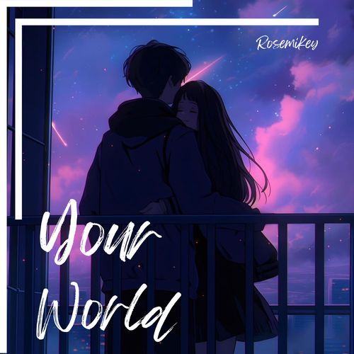 Your World_poster_image