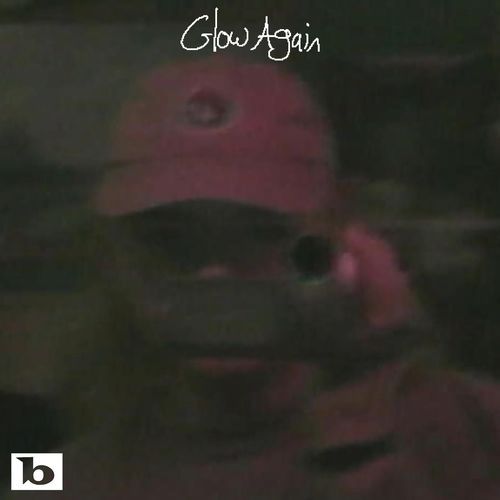 glow again (feat. 8lak3_)
