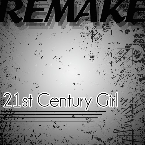 21st Century Girl (Willow Remake)_poster_image