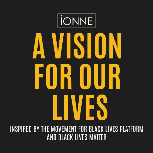 A Vision for Our Lives: Inspired by the Movement for Black Lives Platform and Black Lives Matter (feat. Jennifer Fouché)
