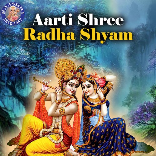 Aarti Shree Radha Shyam