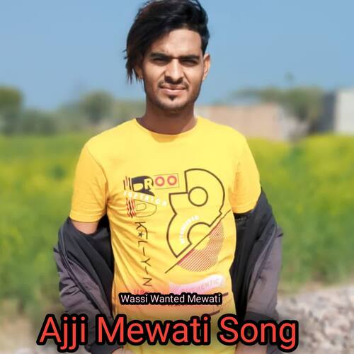 Ajji Mewati Song